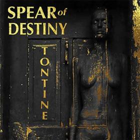 Tontine Spear Of Destiny