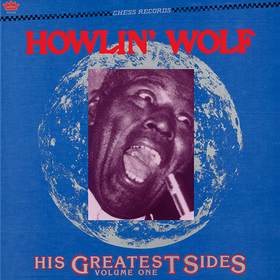 His Greatest Sides Vol.1 (Limited Edition) Howlin' Wolf