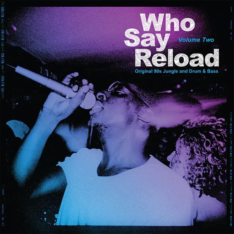 Who Say Reload Vol.2