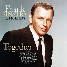 Together: Duets On The Air & In The Studio Frank Sinatra & Friends
