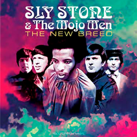 The New Breed Sly Stone & The Mojo Men