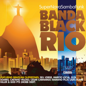 Super Nova Samba Funk Banda Black Rio