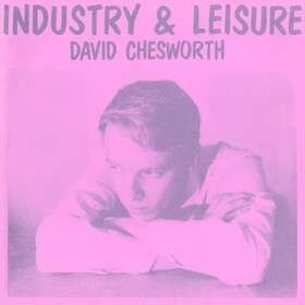 Industry & Leisure David Chesworth