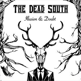 Illusion & Doubt Dead South