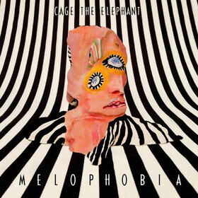 Melophobia Cage The Elephant