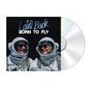 Born To Fly (CD)