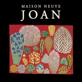Joan Maison Neuve