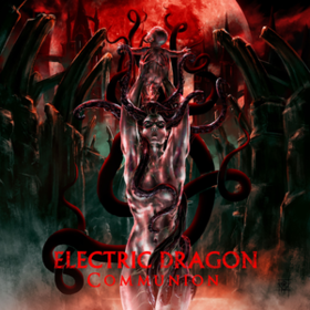 Communion Electric Dragon