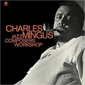 Jazz Composers Workshop Charles Mingus