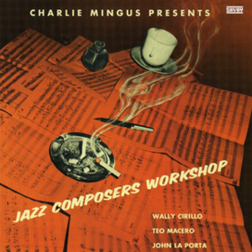 Jazz Composers Workshop Charles Mingus