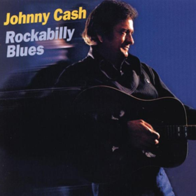 Rockabilly Blues Johnny Cash