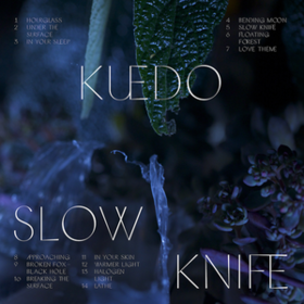 Slow Knife Kuedo