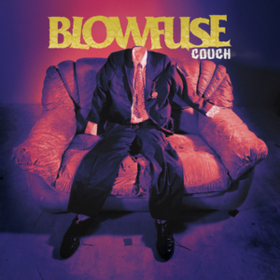 Couch Blowfuse