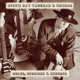 Solos, Sessions & Encores Stevie Ray Vaughan