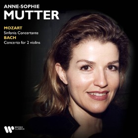 Mozart: Sinfonia Concertante - Bach: Concerto For 2 Violins Anne-Sophie Mutter