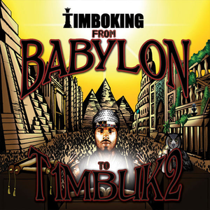 From Babylon To Timbuk2