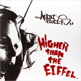 Higher Than The Eiffel (CD) Audio Bullys