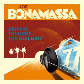 Driving Towards The Daylight (Signed) Joe Bonamassa