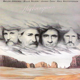 Highwayman Waylon Jennings/Willie Nelson/Johnny Cash/Kris Kristofferson