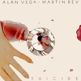 Alan Vega Martin Rev Suicide