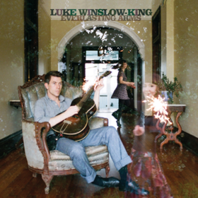 Everlasting Arms Luke Winslow-King