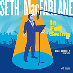 In Full Swing Seth Macfarlane