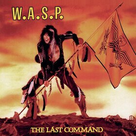 The Last Command W.A.S.P.