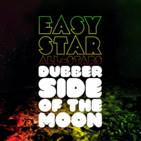 Dubber Side Of The Moon Easy Star All-Stars