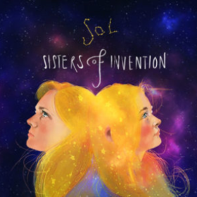 Sol Sisters Of Invention