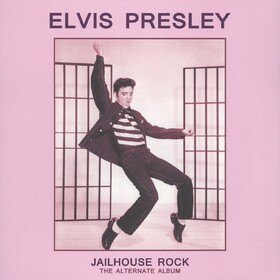 Jailhouse Rock The Alternative Album Elvis Presley