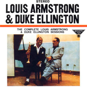 Recording Together For The Time Louis Armstrong & Duke Ellington