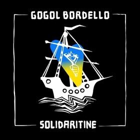 Solidaritine (Limited Edition) Gogol Bordello