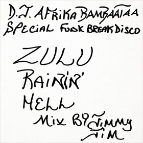 Zulu - Rainin' Hell Mix Afrika Bambaataa