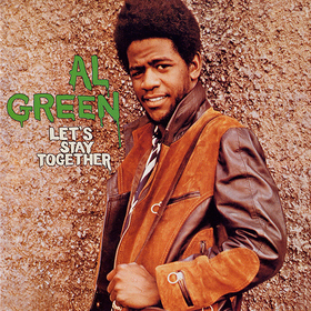 Let's Stay Together Al Green