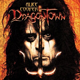 Dragontown (Limited Edition) Alice Cooper