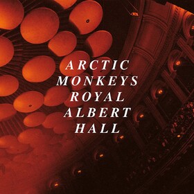 Live At The Royal Albert Hall Arctic Monkeys