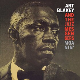 Moanin' (Limited Edition) Art Blakey & The Jazz Messengers