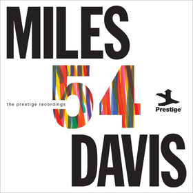 Miles '54: the Prestige Recordings (Box Set) Miles Davis