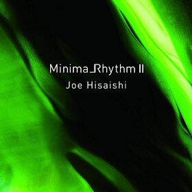 Minimalism 2 (Limited Edition) Joe Hisaishi