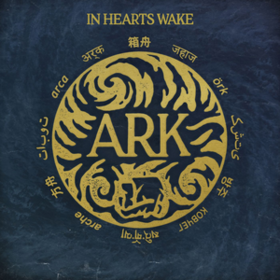 Ark In Hearts Wake