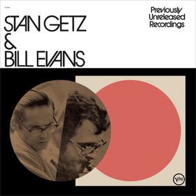 Previously Unreleased Recordings Stan Getz&Bill Evans
