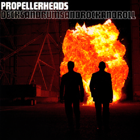 Decksandrumsandrockandroll (20th Anniversary Edition) Propellerheads