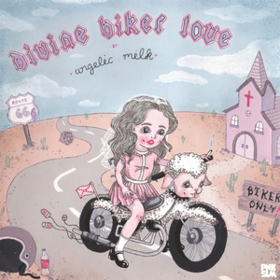 Divine Biker Love Angelic Milk