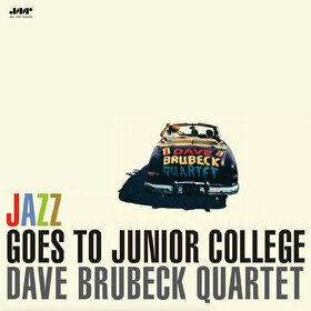 Jazz Goes To Junior College (Limited Edition) The Dave Brubeck Quartet