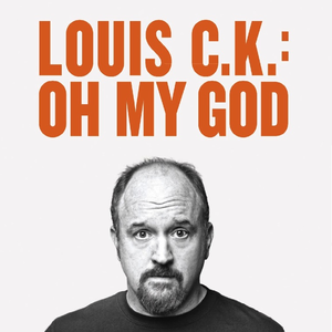 Вінілова платівка Oh My God — Louis C.k.. Купуйте офіційний реліз