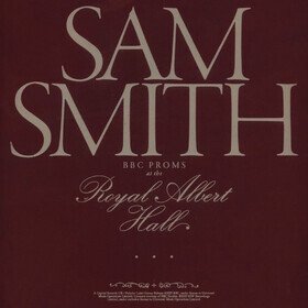 BBC Proms At The Royal Albert Hall Sam Smith
