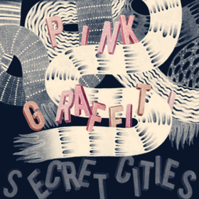 Pink Graffiti Secret Cities