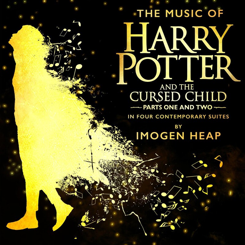 The Music Of Harry Potter And The Cursed Child (By Imogen Heap)