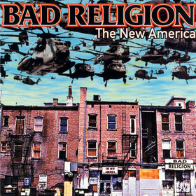 The New America Bad Religion