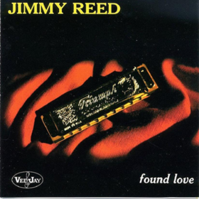 Found Love Jimmy Reed
